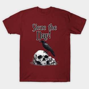 Sieze the Day! Crow on skull , T-Shirt